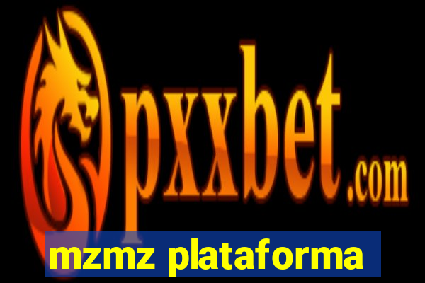 mzmz plataforma