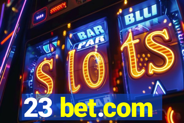 23 bet.com