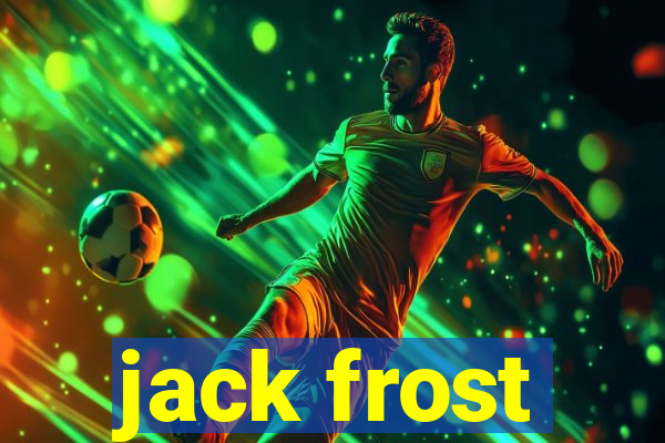 jack frost