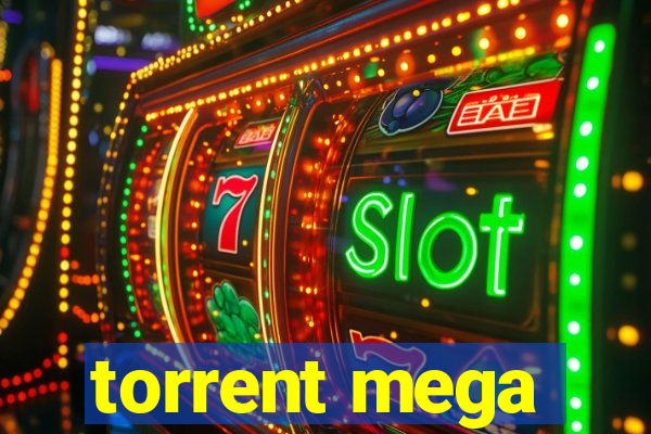 torrent mega