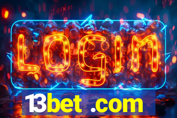 13bet .com