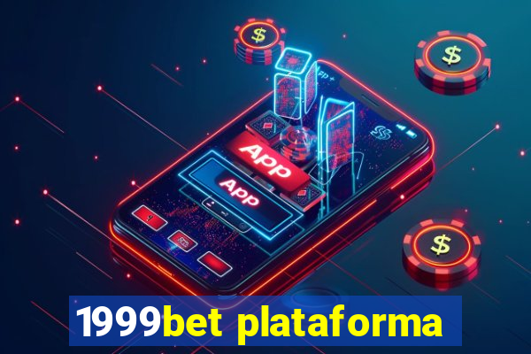 1999bet plataforma