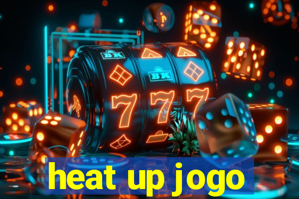 heat up jogo