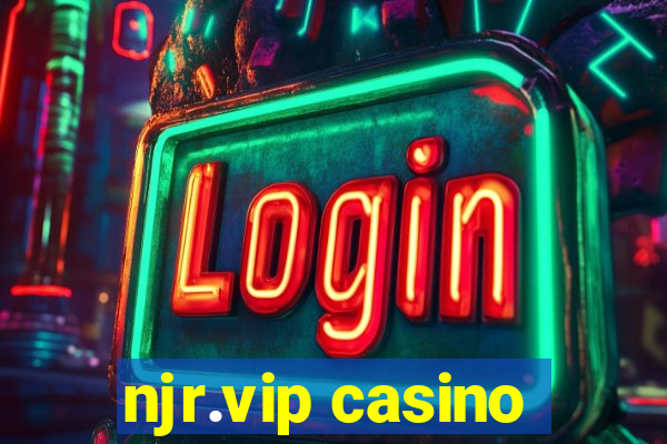 njr.vip casino