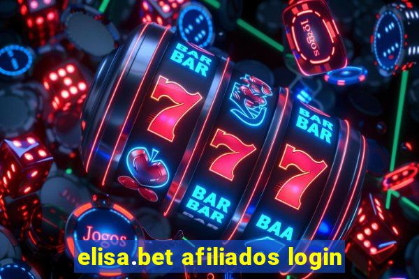 elisa.bet afiliados login