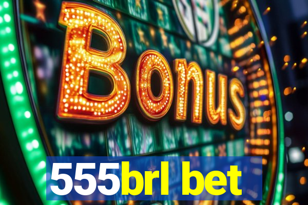 555brl bet