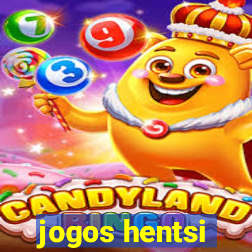 jogos hentsi