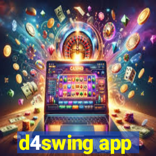 d4swing app