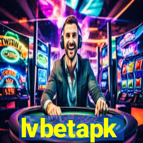 lvbetapk