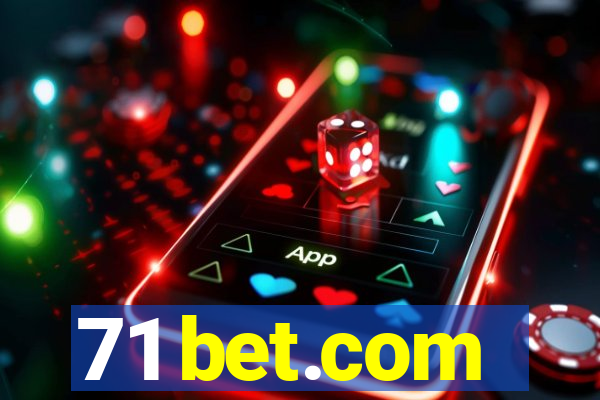 71 bet.com