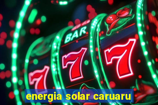 energia solar caruaru