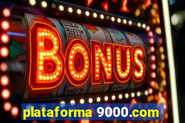 plataforma 9000.com