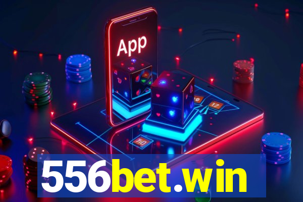 556bet.win