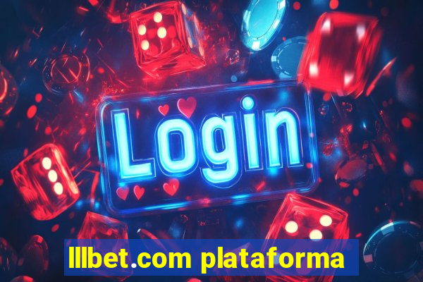 lllbet.com plataforma