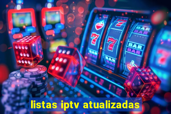 listas iptv atualizadas