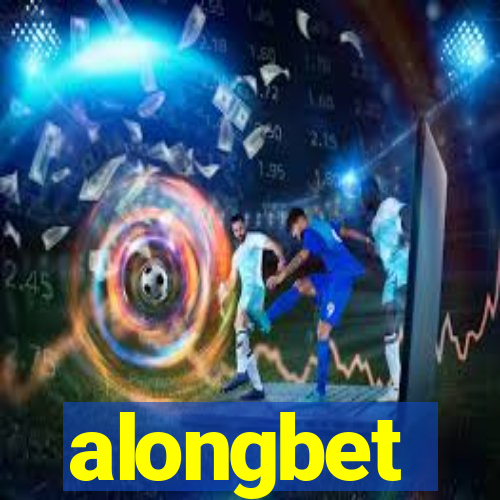 alongbet