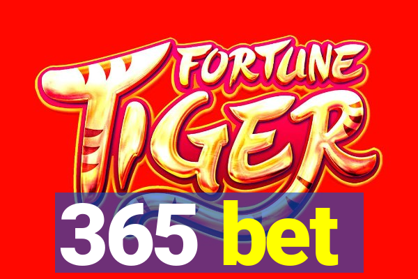 365 bet