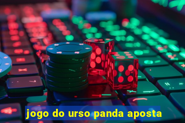 jogo do urso panda aposta