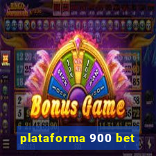 plataforma 900 bet