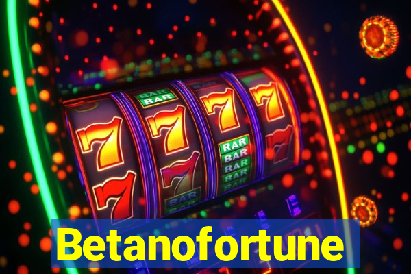 Betanofortune