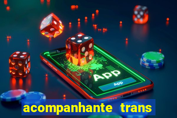 acompanhante trans santos sp