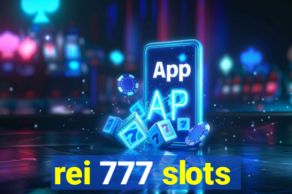 rei 777 slots