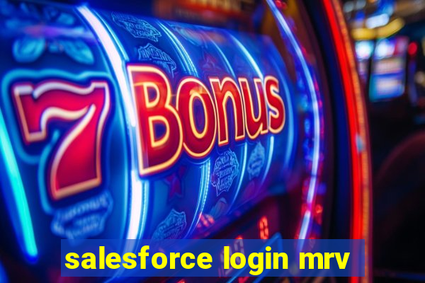 salesforce login mrv