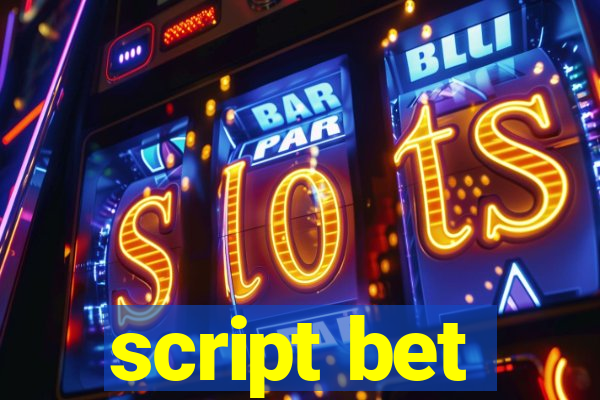 script bet