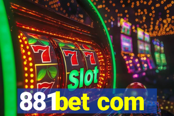 881bet com