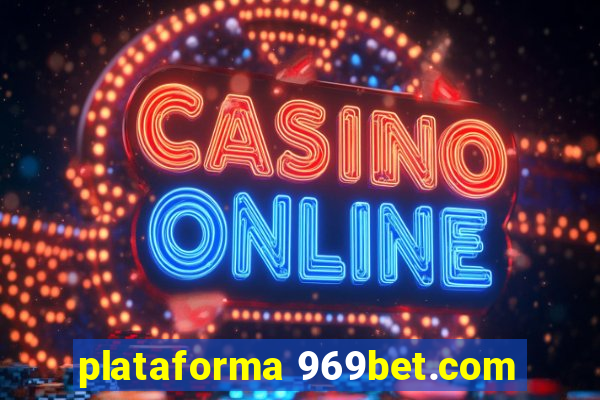 plataforma 969bet.com