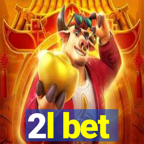 2l bet