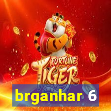 brganhar 6