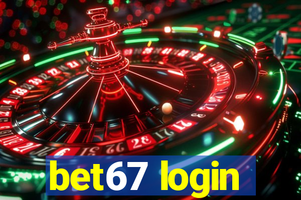 bet67 login