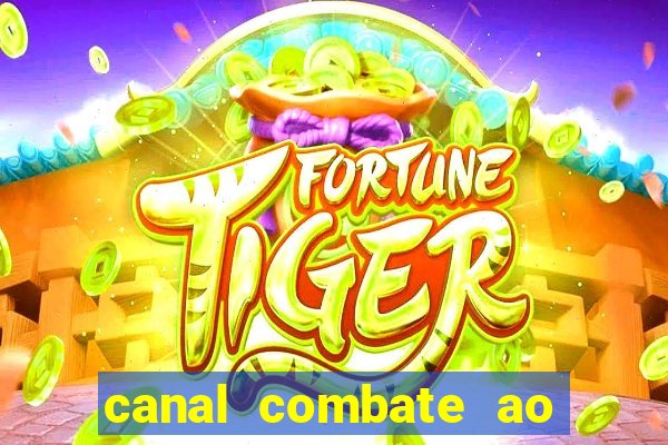 canal combate ao vivo multicanais