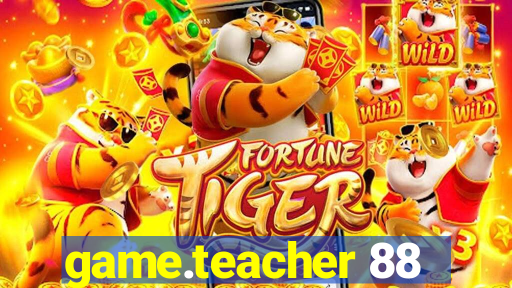 game.teacher 88