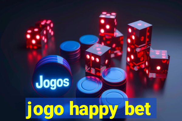 jogo happy bet