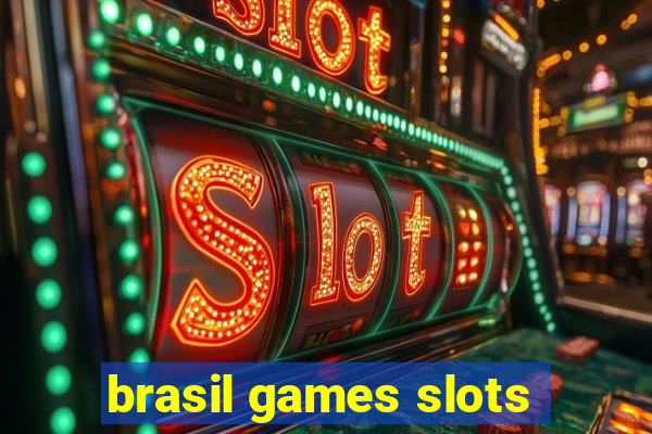 brasil games slots