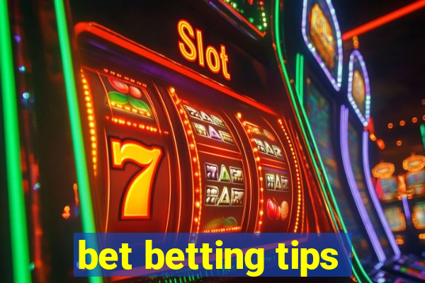 bet betting tips