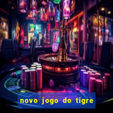 novo jogo do tigre da revenge