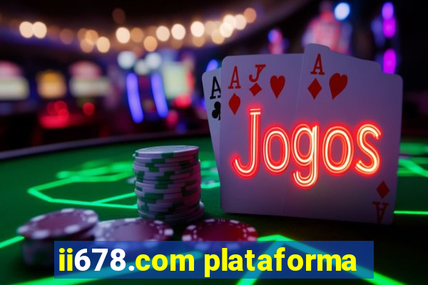 ii678.com plataforma