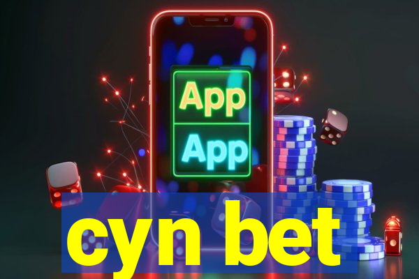 cyn bet