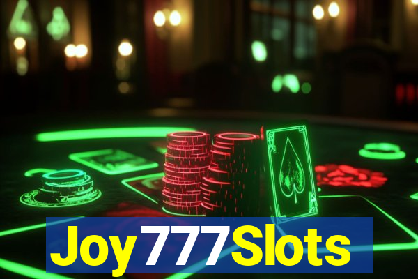 Joy777Slots