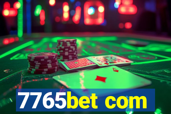 7765bet com