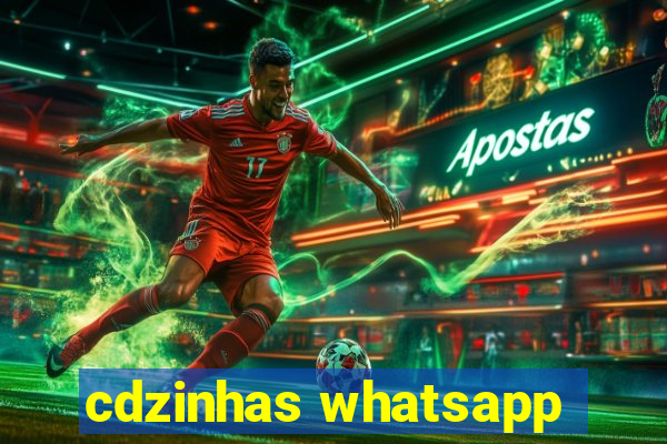 cdzinhas whatsapp