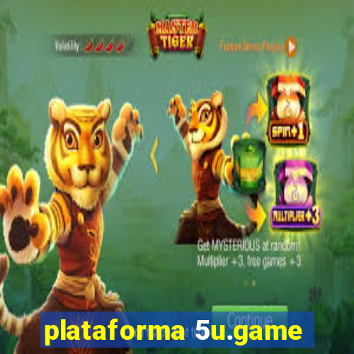 plataforma 5u.game