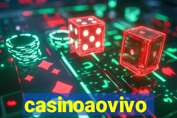 casinoaovivo