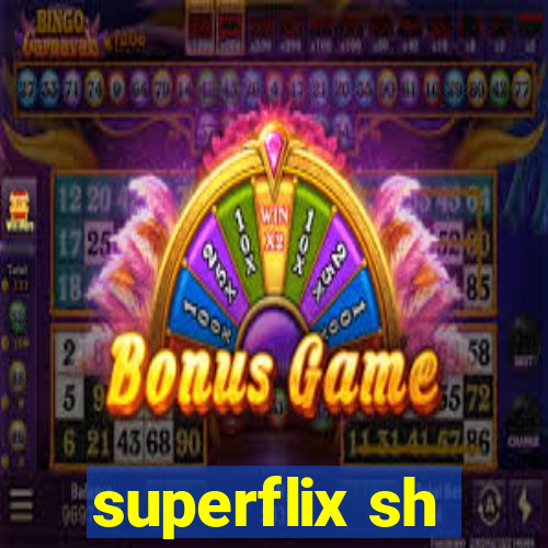 superflix sh