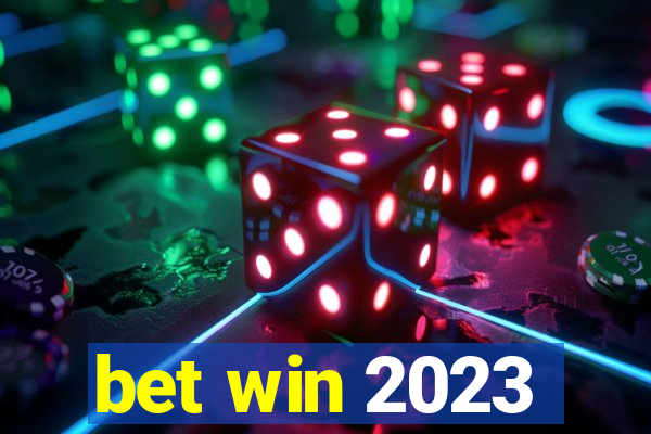 bet win 2023