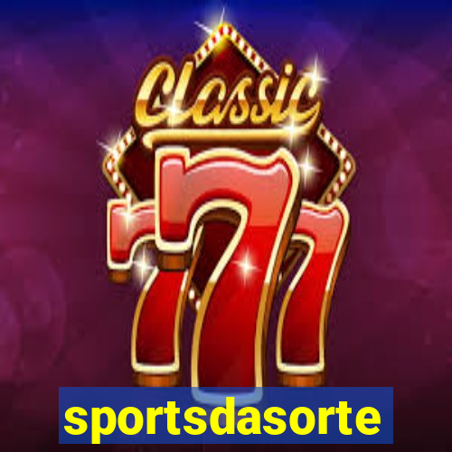 sportsdasorte