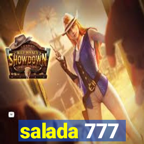 salada 777